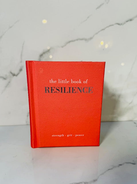 The Little Book of Resilience