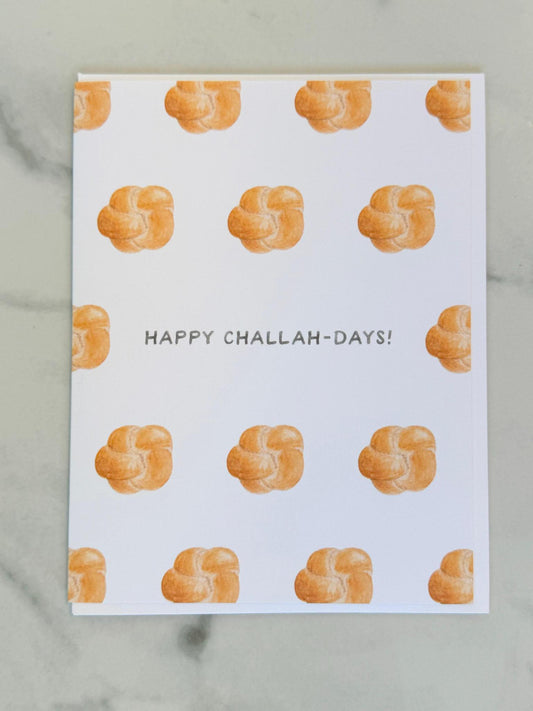 Happy Challah-Days Greeting Card