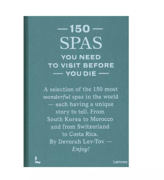 150 Spas You Need to Visit Before You Die