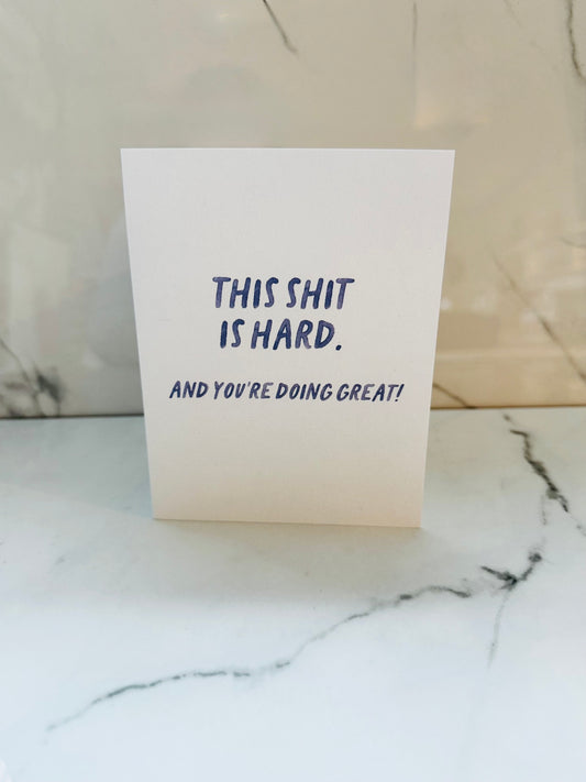This Shit is Hard Card