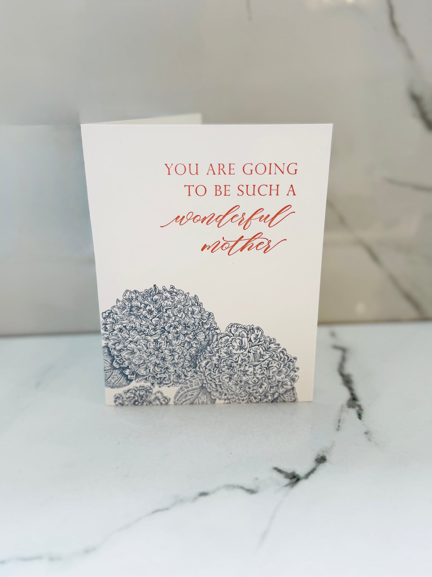 You Are Going to be Such a Wonderful Mother Card