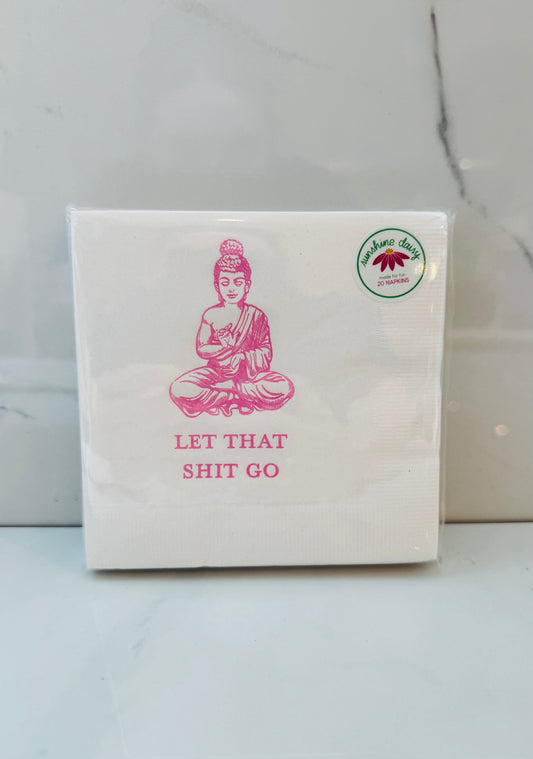 Let That Shit Go Cocktail Napkin