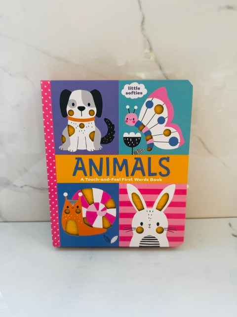 Animals: A Touch-and-Feel First Words Book