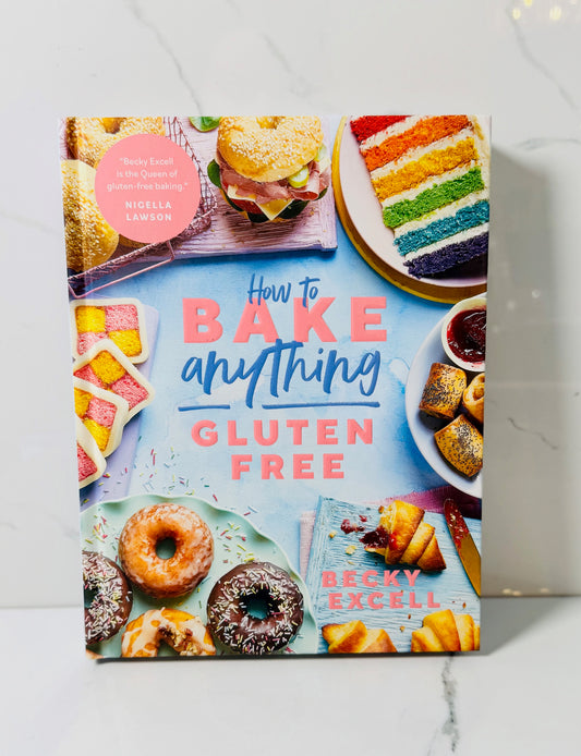 How to Bake Anything Gluten Free