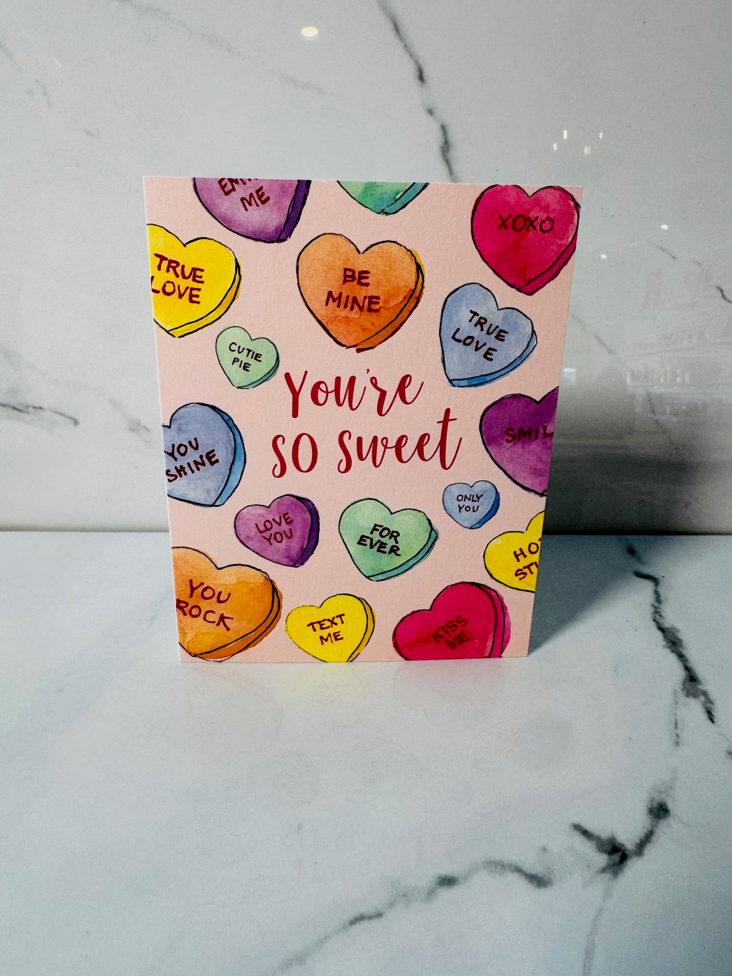 You're So Sweet Greeting Card