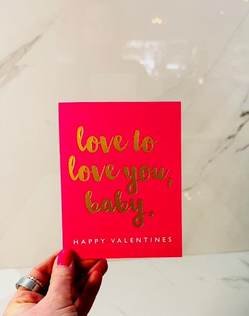 Love To Love You Card