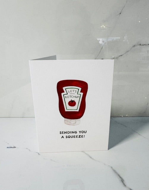 Sending A Squeeze Ketchup Everyday Card